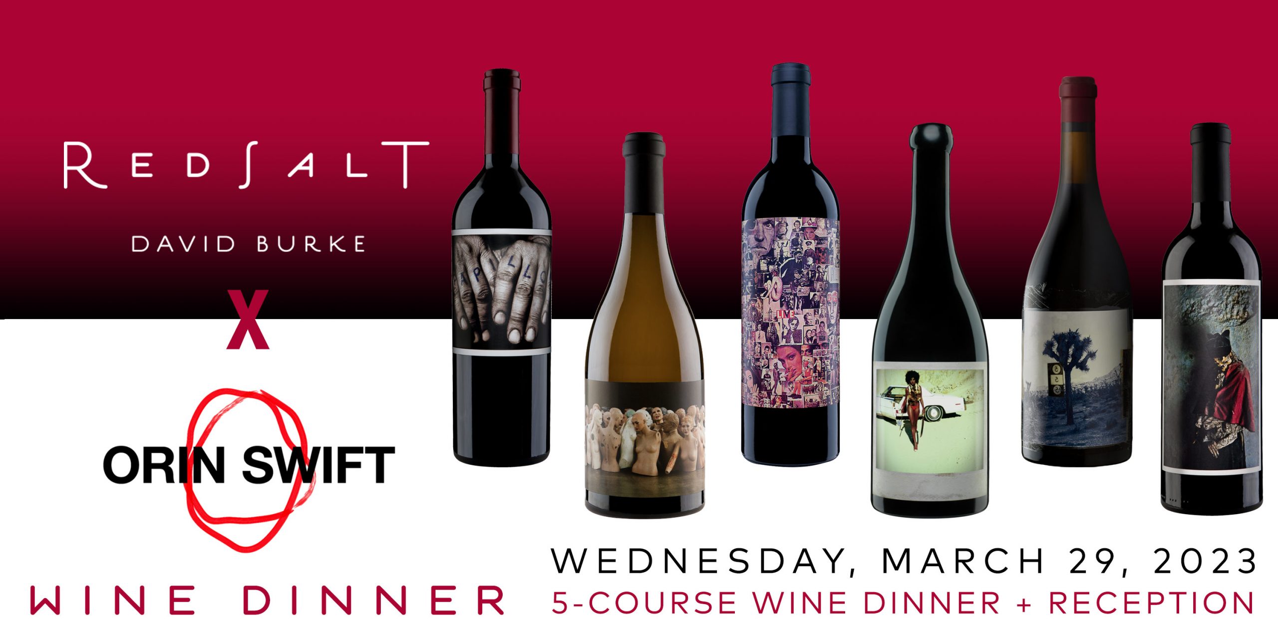 Orin Swift Wine Paired Dinner at Red Salt by David Burke